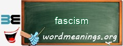 WordMeaning blackboard for fascism